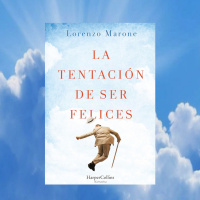 La tentación de ser felices