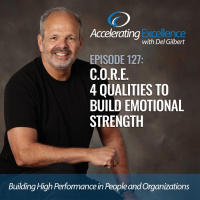 C.O.R.E. 4 Qualities to Build Emotional Strngth