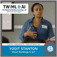 Smart Buildings  IoT with Yodit Stanton - TWiML Talk #36