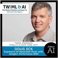 Expressive AI - Generated Music With Googles Performance RNN - Doug Eck - TWiML Talk #32