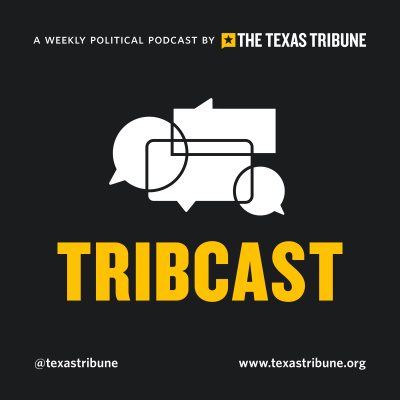 Texas Tribune Tribcast
