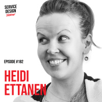 DesignOps is Service Design? / Heidi Ettanen / Episode #182