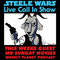 Live Call In Show - Ep 3 : Mr Sunday Movies - Interesting George Lucas info, no Sheeve in Rogue One?  much more!