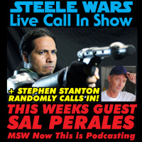 Live Call In Show - Ep 7 : Sal Perales of MSW Now This Is Podcasting - Listener calls including a hilarious one from Stephen Stanton of Star Wars Rebels