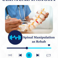 RE-EVAL Clinical Insight: Lumbar Manipulation as a Rehab Technique
