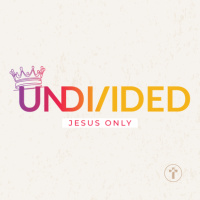 Undivided: Jesus only | Louis Kotzé
