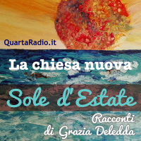 La chiesa nuova. Un racconto di Grazia Deledda