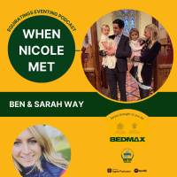 When Nicole Met... Ben and Sarah Way