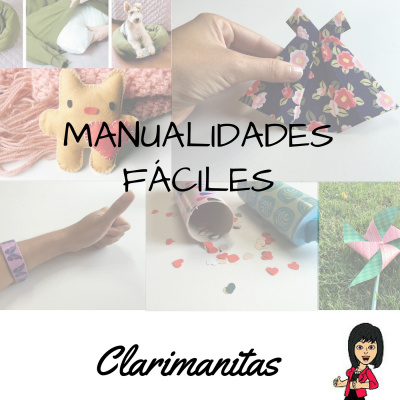 Clarimanitas - Manualidades - Diy