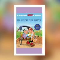 Olivier Gay  Fabrice Tarrin – Asterix und Obelix im Reich der Mitte | Buchkritik