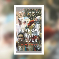 Alexei Salnikow – Petrow hat Fieber