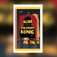 Josephine Tey – Alibi für einen König