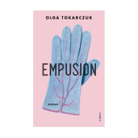 Olga Tokarczuk: Empusion