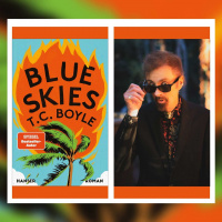 T.C. Boyle – Blue Skies | Buchkritik