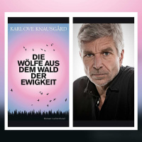 Karl Ove Knausgård - Die Wölfe aus dem Wald der Ewigkeit | Buchkritik
