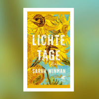 Sarah Winman – Lichte Tage