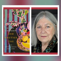 Helga Schubert – Der heutige Tag. Ein Stundenbuch der Liebe