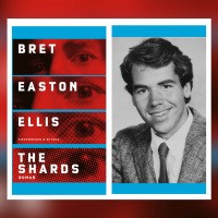Bret Easton Ellis – The Shards