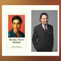 Martin Suter – Melody