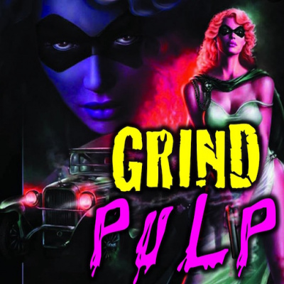 Grind Pulp Podcast