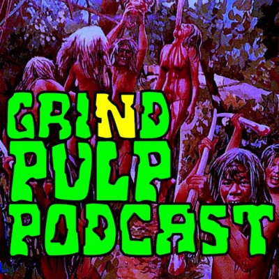Grind Pulp Podcast