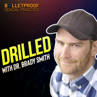 Drilled with Dr. Brady Smith