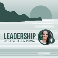 Leadership with Dr. Jenny Perna