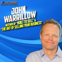 John Warrillow: Author of “Built to Sell”  “The Art of Selling Your Business”