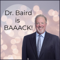 Dr. Baird is BAAACK!