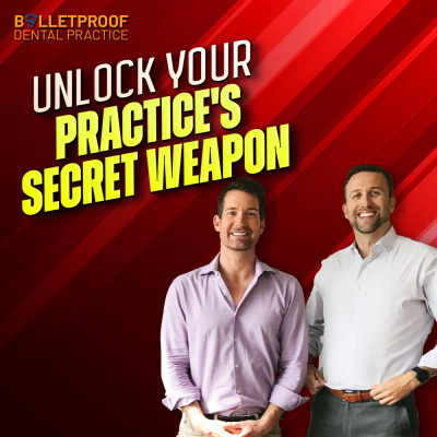 Bulletproof Dental Practice