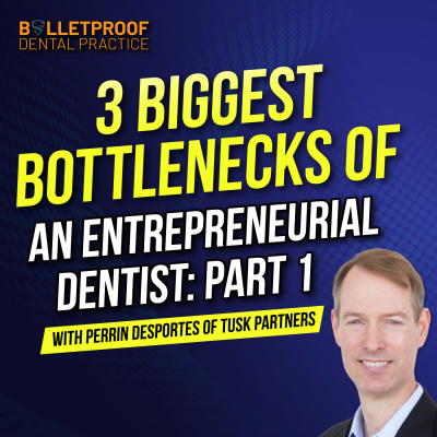 Bulletproof Dental Practice