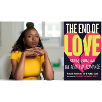 Professor Sabrina Strings discusses THE END OF LOVE on Conversations LIVE