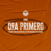 Serie: Ora Primero | Parte 1: ¨En el principio Dios...¨ | Ps. Jeff Duncan