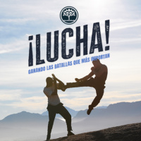 Mensaje especial: Lucha: Ganado las batallas que mas importan | Pastor Santiago Moya