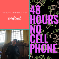 48 Hours No Cell Phone-AUDIO version
