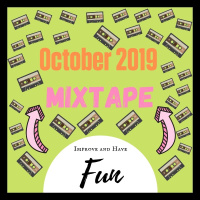 October 2019 Mixtape