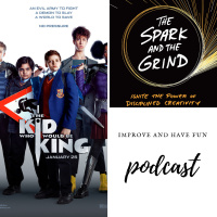 My Biggest Takeaways from Erik Wahls book The Spark and the Grind. Plus my review of the movie The Kid Who Would Be King