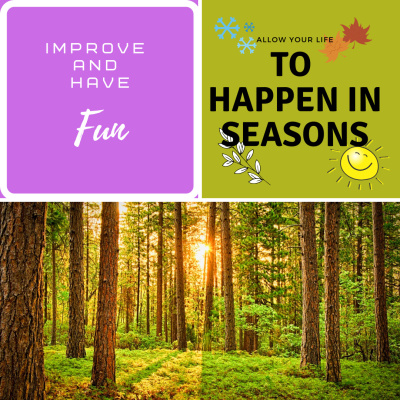 Improve And Have Fun
