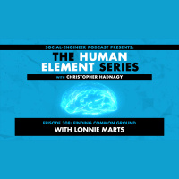 Ep. 308 - Human Element Series - Finding Common Ground With Lonnie Marts