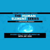 Ep. 324 - Human Element Series - It Cant Be About Me with Jay Izso