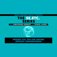 Ep. 224 - The SE ETC Series - Tips for Having Difficult Conversations with Chris and Patrick REPLAY