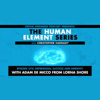 Ep. 270 - Human Element Series - Depression Success and Empathy with Adam De Micco from Lorna Shore