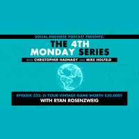 Ep. 322 - The 4th Monday Series - Is Your Vintage Game Worth 30000? with Ryan Rosenzweig