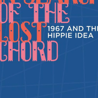 Danny Goldberg, New Book In Search of the Lost Chord: 1967 and the Hippie Idea