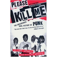 LEGS McNEIL and GILLIAN MCAIN-PLEASE KILL ME 20th Anniversary Show.