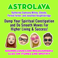 SHOW #825 Dump Your Spiritual Constipation and Do Smooth Moves For Higher Living and Success!
