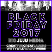 SHOW #136 BLACK FRIDAY 2017 CELEBRATION with COCKTAILS and FABULOUSNESS