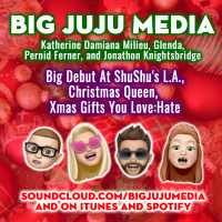 SHOW #1341 Big Debut At ShuShus L.A., Christmas Queen, Xmas Gifts You Love:Hate