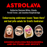 SHOW #840 Embarrassing underwear Issues down There and Bad Jello Salads For Ernids Fundraiser