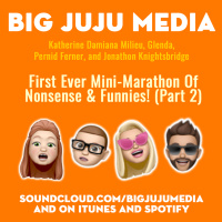 SHOW #1319 First Ever Mini-Marathon Of Nonsense amp Funnies! (Part 2)